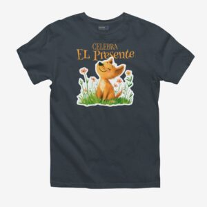 Polera "Celebra el Presente"